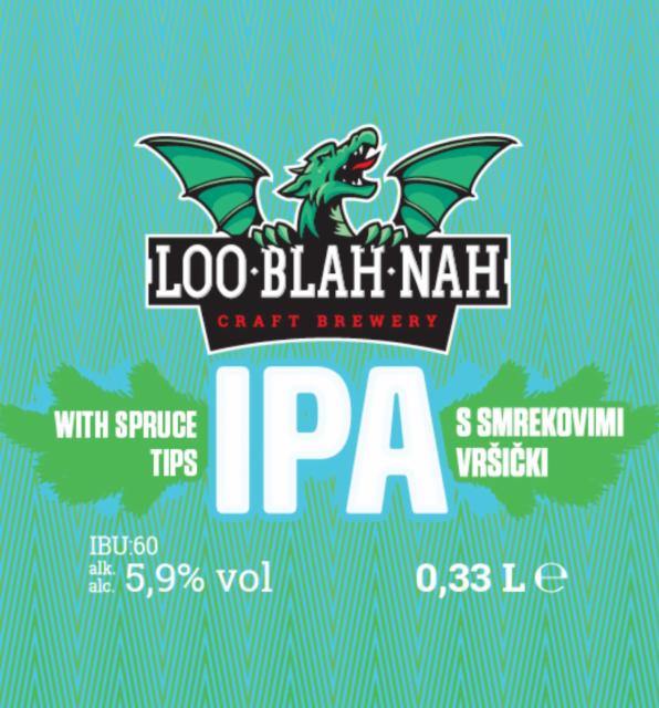 Ipa with spruce and pine tips 5.9%, Pivovarna Loo-Blah-Nah, Slovenia
