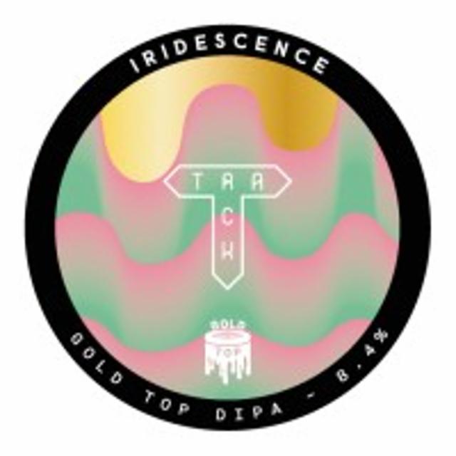 Iridescence 8.4%, Track Brewing Co., England