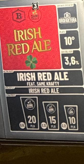 Irish red ale, Brofaktura