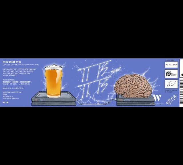 It is What It Is 5.9%, Nørrebro Bryghus, Denmark