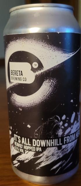 it's all downhill from here 6.1%, Bereta Brewing Co, Romania