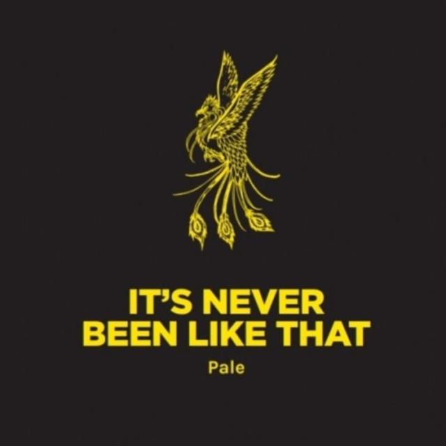 It's Never Been Like That 5.3%, Pomona Island Brew Co, England