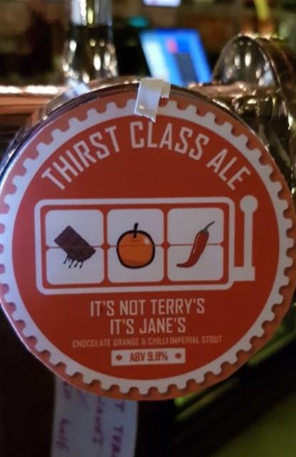 It's Not Terry's, It's Jane's 9.8%, Thirst Class Ale, England