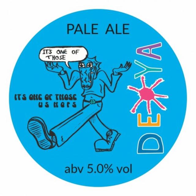 It's One Of Those (USA) 5.0%, DEYA Brewing Company, England