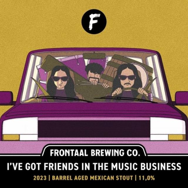 I've Got Friends In The Music Business BA Mexican Stout 2023 11.0%, Brouwerij Frontaal, Netherlands