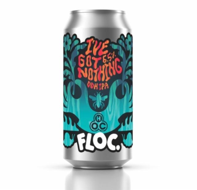 I've Got Nothing 6.5%, Floc. Brewing, England