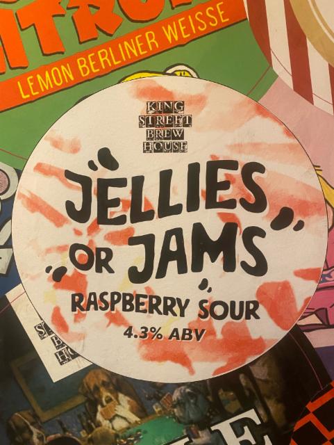 Jellies or Jams, King Street Brew House