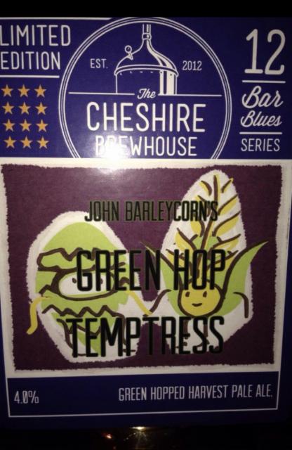 John Barleycorn's Green Hop Temptress 4.0%, The Cheshire Brewhouse, England