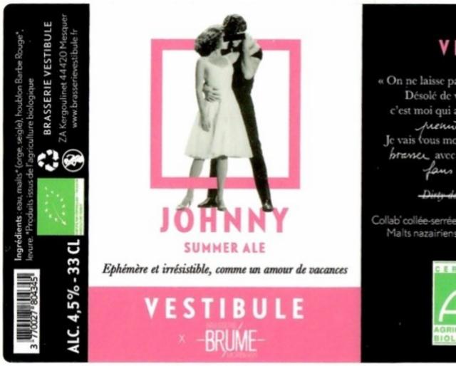 Johnny, Vestibule