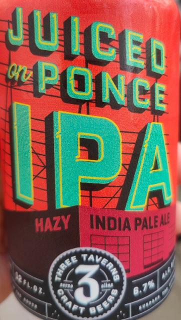 Juiced on Ponce 6.7%, Three Taverns Craft Brewery, United States