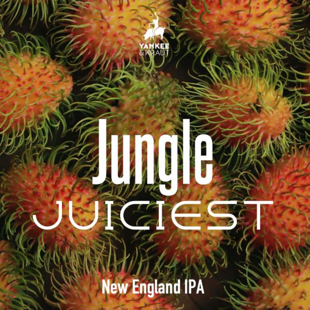 Jungle Juiciest, Yankee & Kraut