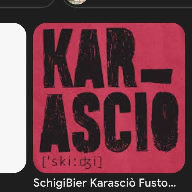 Karasciò, Schigibier