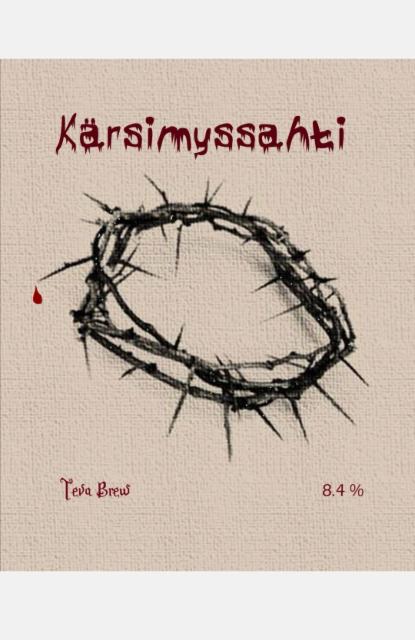 Kärsimyssahti 8.4%, Teva Brew, Finland