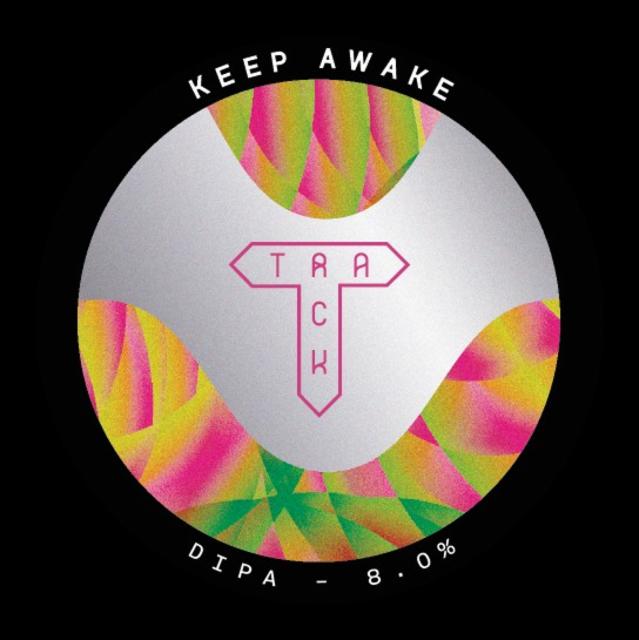 Keep Awake 8.0%, Track Brewing Co., England