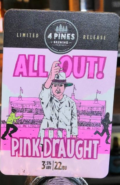 All Out! Pink Draught 3.5%, 4 Pines Brewing Company (AB InBev), Australia