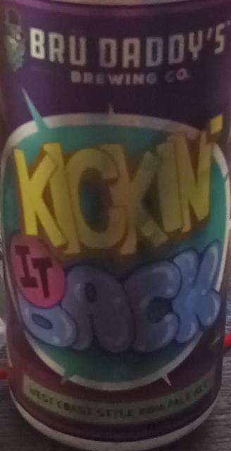 Kickin It Back, Bru daddy's