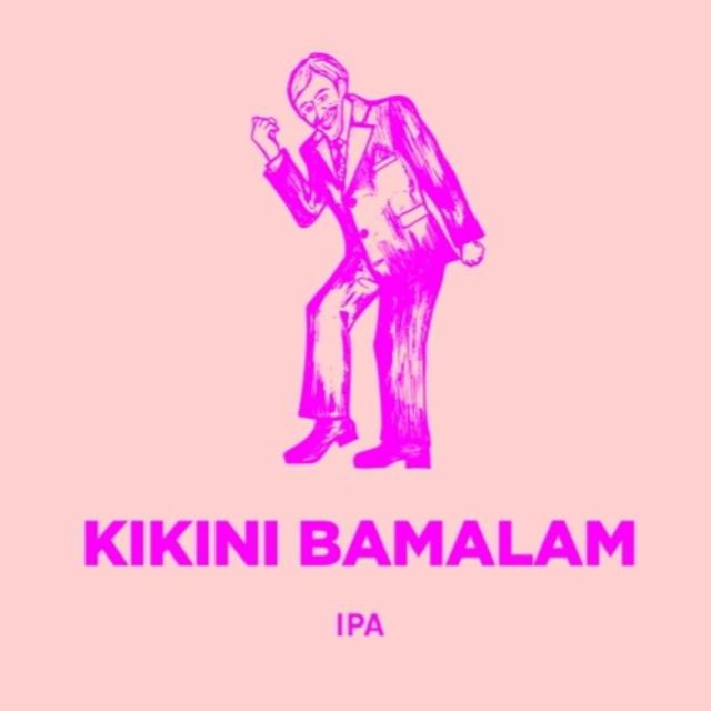 Kikini Bamalam 6.5%, Pomona Island Brew Co, England