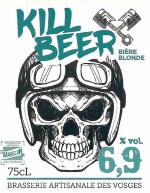 Kill Beer 6.9%, La Madelon - Brasserie Artisanale des Vosges, France