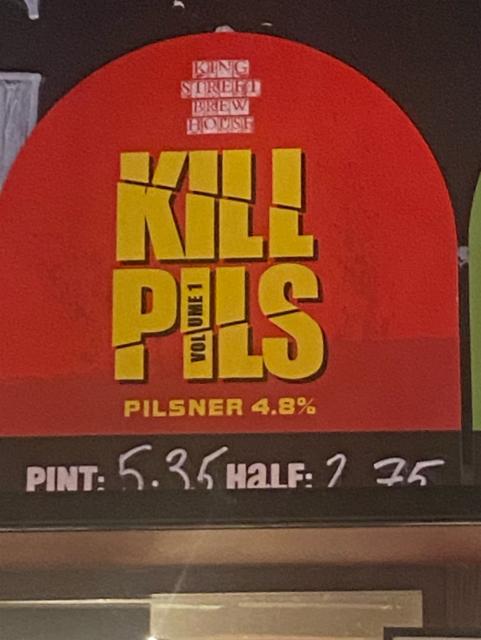 Kill Pils Volume 1 4.6%, King Street Brew House, England