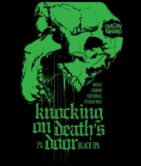 Knocking On Death's Door 7.0%, Olarin Panimo, Finland