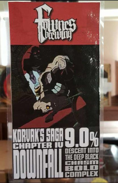 Korvak's Saga Chapter IV - Downfall 9.0%, Fownes Brewing Company, England