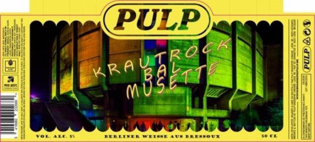 Krautrock Bal Musette 5.0%, PULP Brasserie Urbaine, Belgium