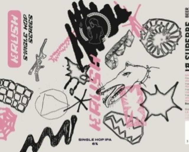 Krush - Single Hop IPA 6.0%, La Superbe, France