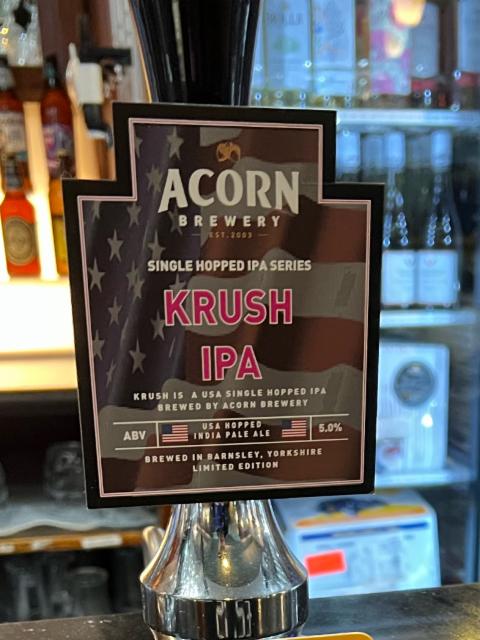 Krush IPA 5.0%, Acorn Brewery, England