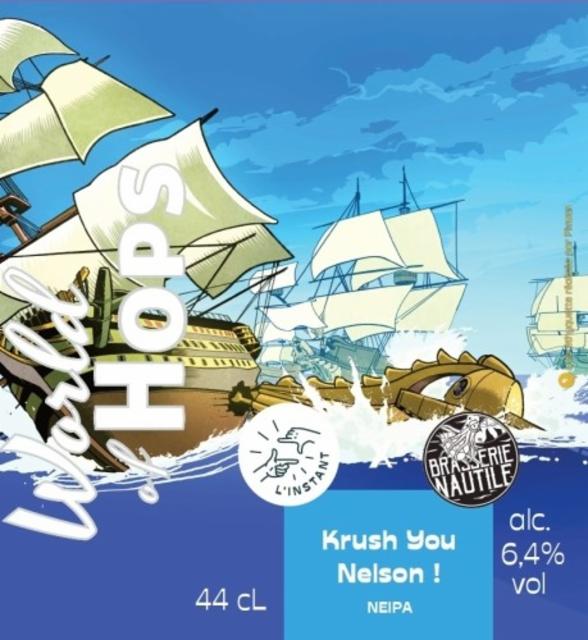 World Of Hops - Krush You Nelson ! 6.4%, L'Instant, France