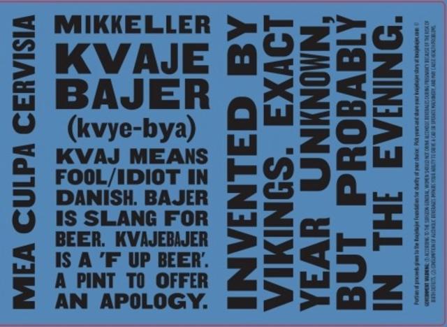 Kvajebajer 3.2%, Mikkeller Brewing San Diego, United States