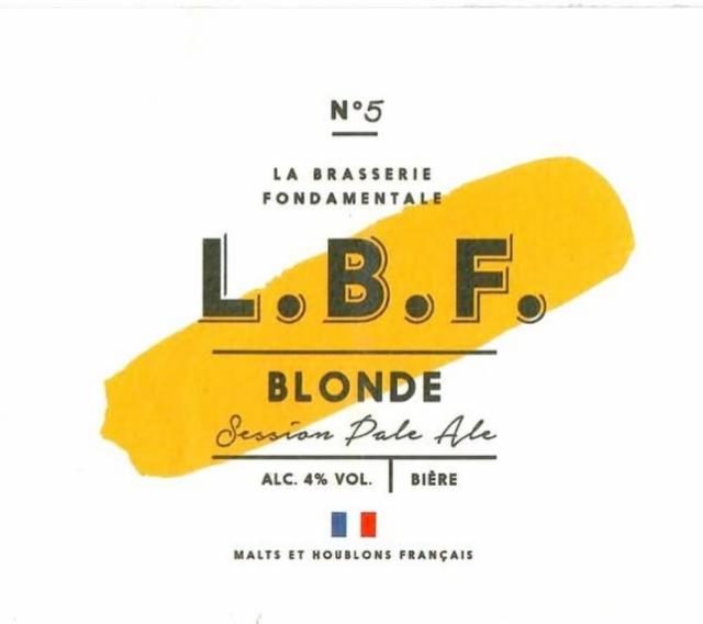 L.B.F. N°5 Blonde, La Brasserie Fondamentale (L.B.F.)