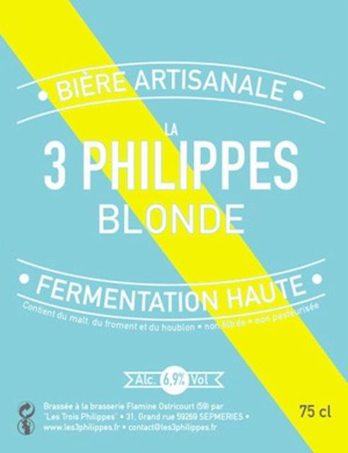 La 3 Philippes Blonde, Les 3 Philippes