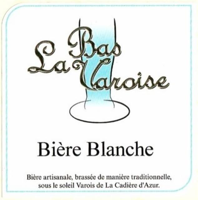 La Bas Varoise Blanche, La Bas Varoise [Closed]