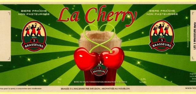 La Cherry, 3 Brasseurs Orléans - Saran