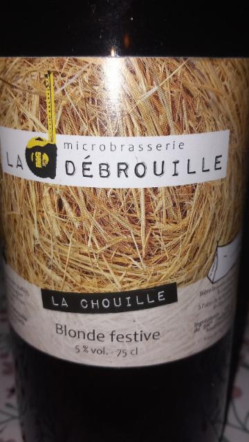 La Chouille, La Débrouille