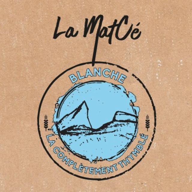La Complètement Thymblé, La MatCé
