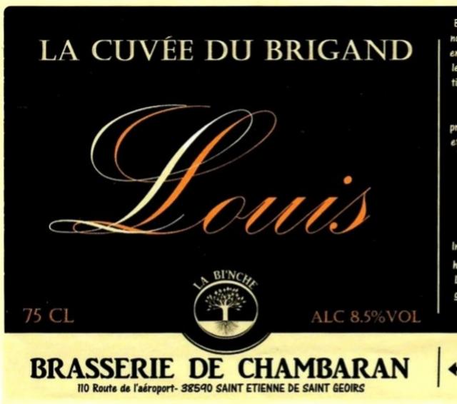 La Cuvée Du Brigand Louis 8.5%, Brasserie De Chambaran (La Bi'nche), France