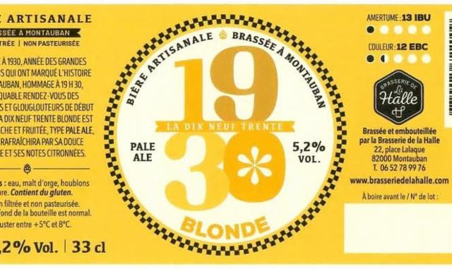 La Dix Neuf Trente 1930 Blonde, Brasserie De La Halle