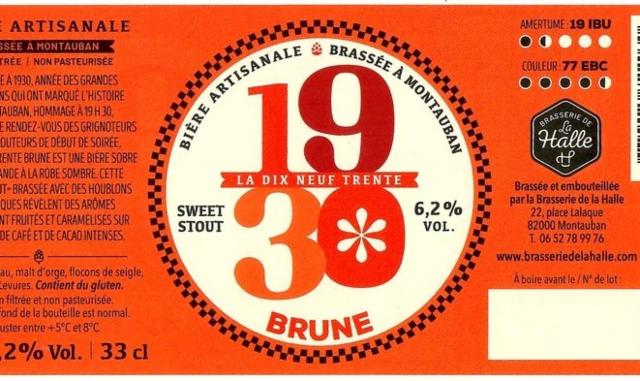 La Dix Neuf Trente 1930 Brune 6.2%, Brasserie De La Halle, France