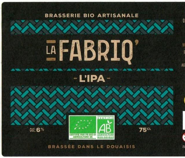 La Fabriq' IPA 6.0%, Brasserie Artisanale La Fabriq', France