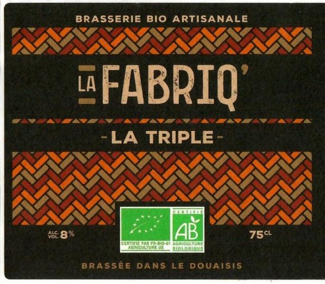 La Fabriq' Triple, Brasserie Artisanale La Fabriq'
