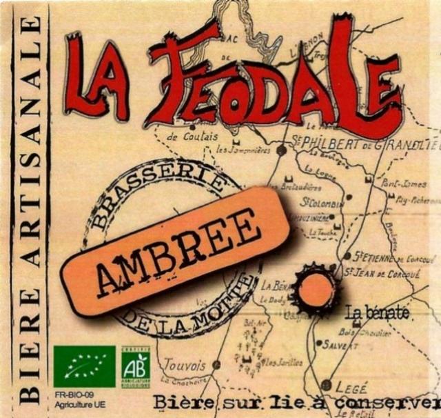 La Féodale Ambrée, Brasserie De La Motte [Closed]
