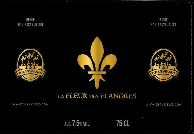 La Fleur Des Flandres 7.5%, Les 3 Brasseurs / The 3 Brewers Lille, France
