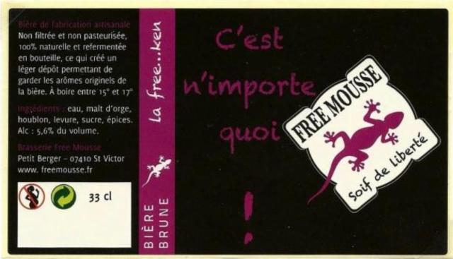 La Free...Ken, Brasserie Free Mousse