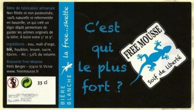 La Free...Skette, Brasserie Free Mousse