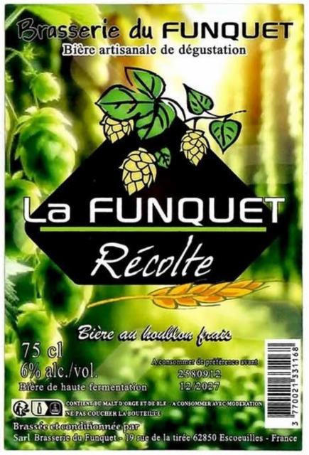La Funquet Récolte, Brasserie Du Funquet