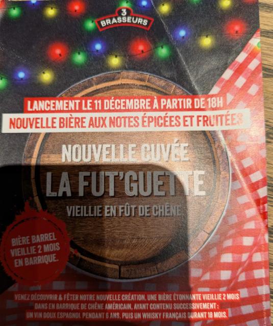 La Fut'Guette 10.0%, Les 3 Brasseurs / The 3 Brewers, France