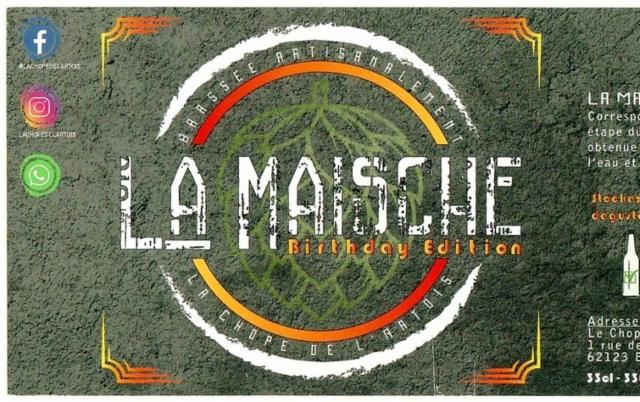 La Maische Birthday Edition, Les Chopes De L'Artois (LCDA)