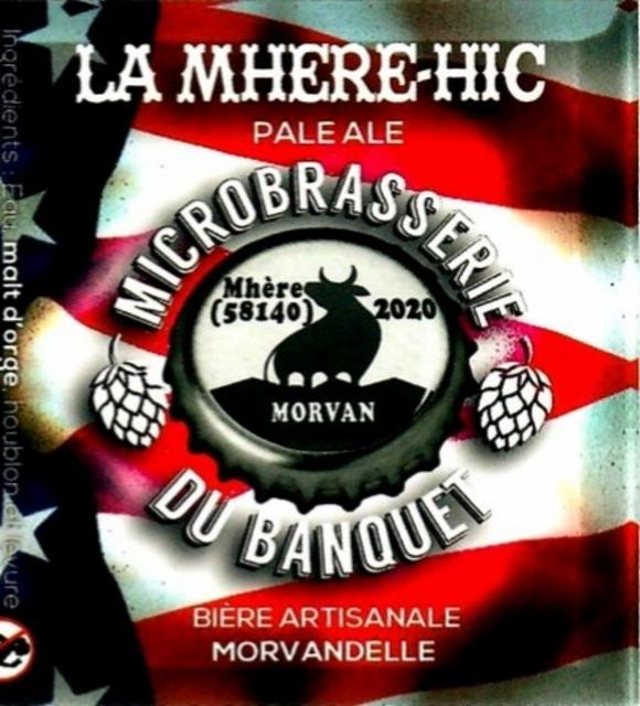 La Mhere-Hic, Microbrasserie Du Banquet