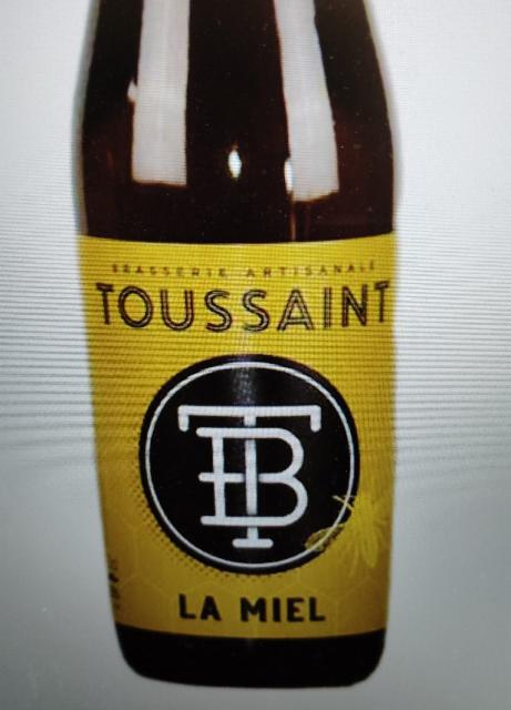 La Miel, Brasserie Toussaint